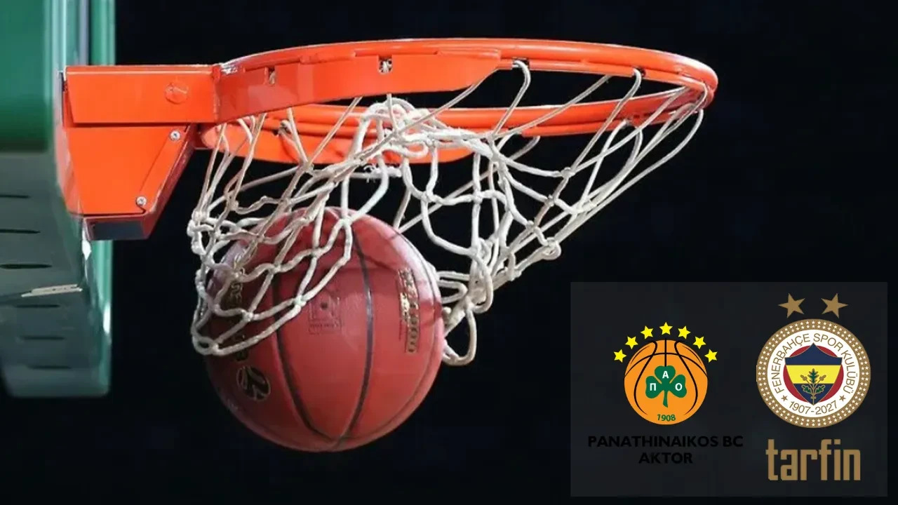 Panathinaikos Fenerbahçe hangi kanalda, CANLI nereden izlenir? Basketbol maçı başlıyor