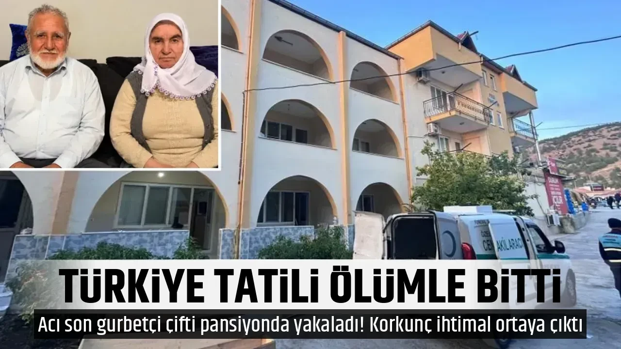 TÜRKİYE TATİLİ ÖLÜMLE BİTTİ
