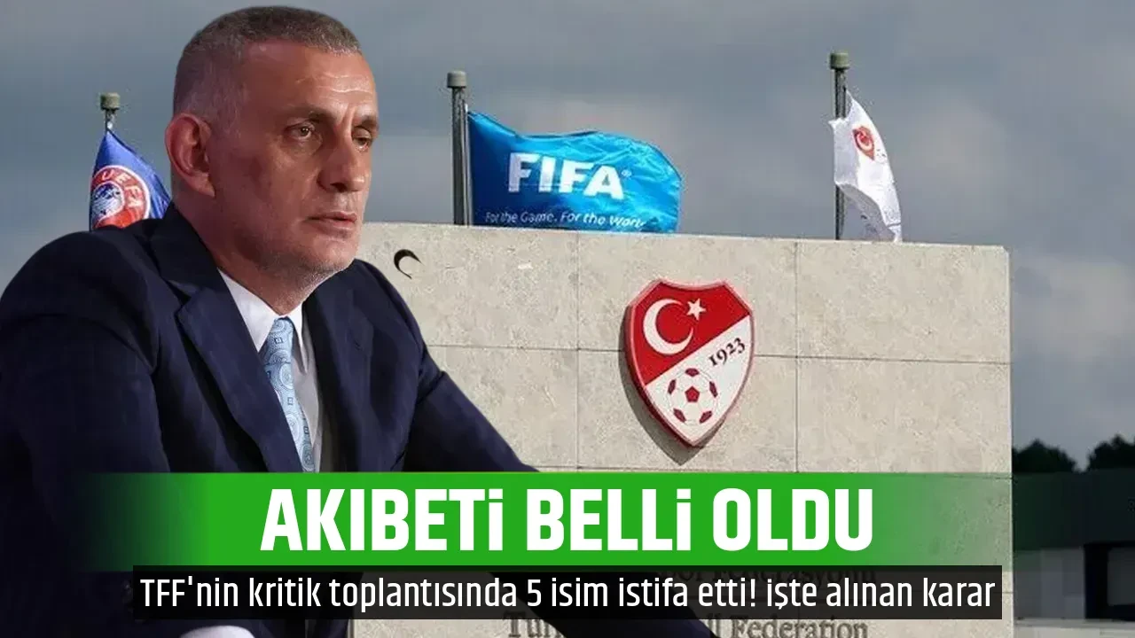 AKIBETİ BELLİ OLDU