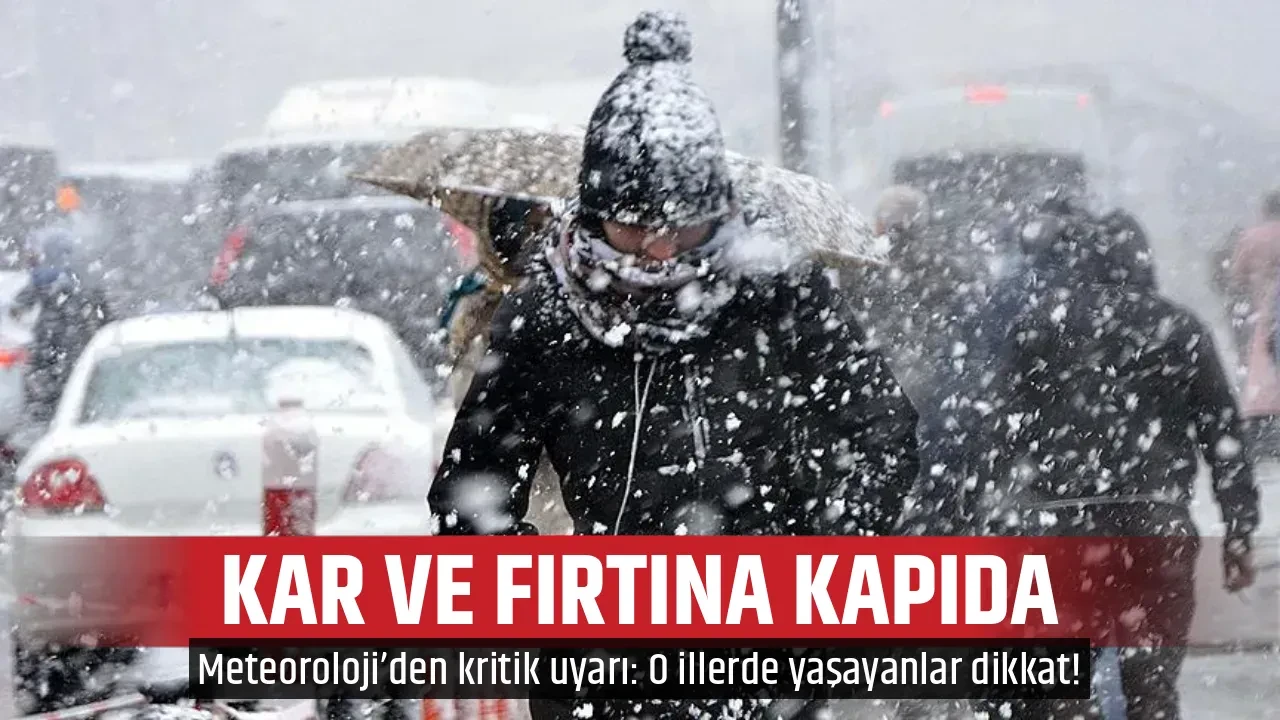 KAR VE FIRTINA KAPIDA