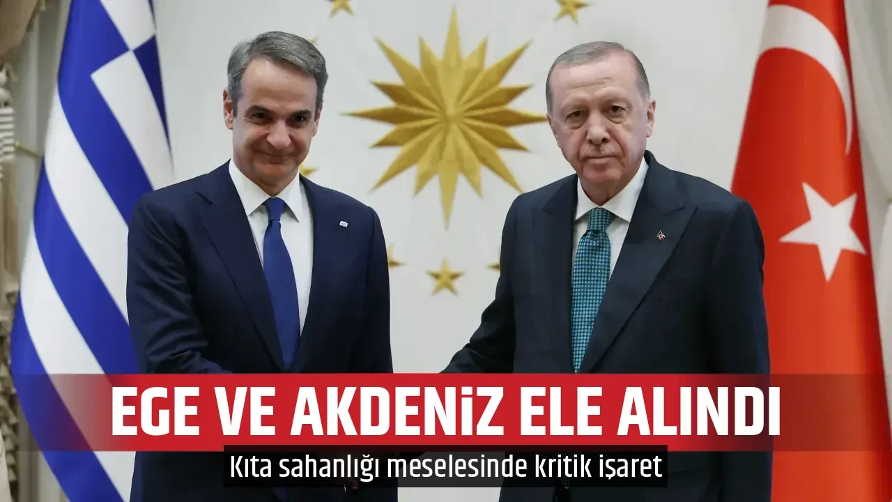 EGE VE AKDENİZ ELE ALINDI