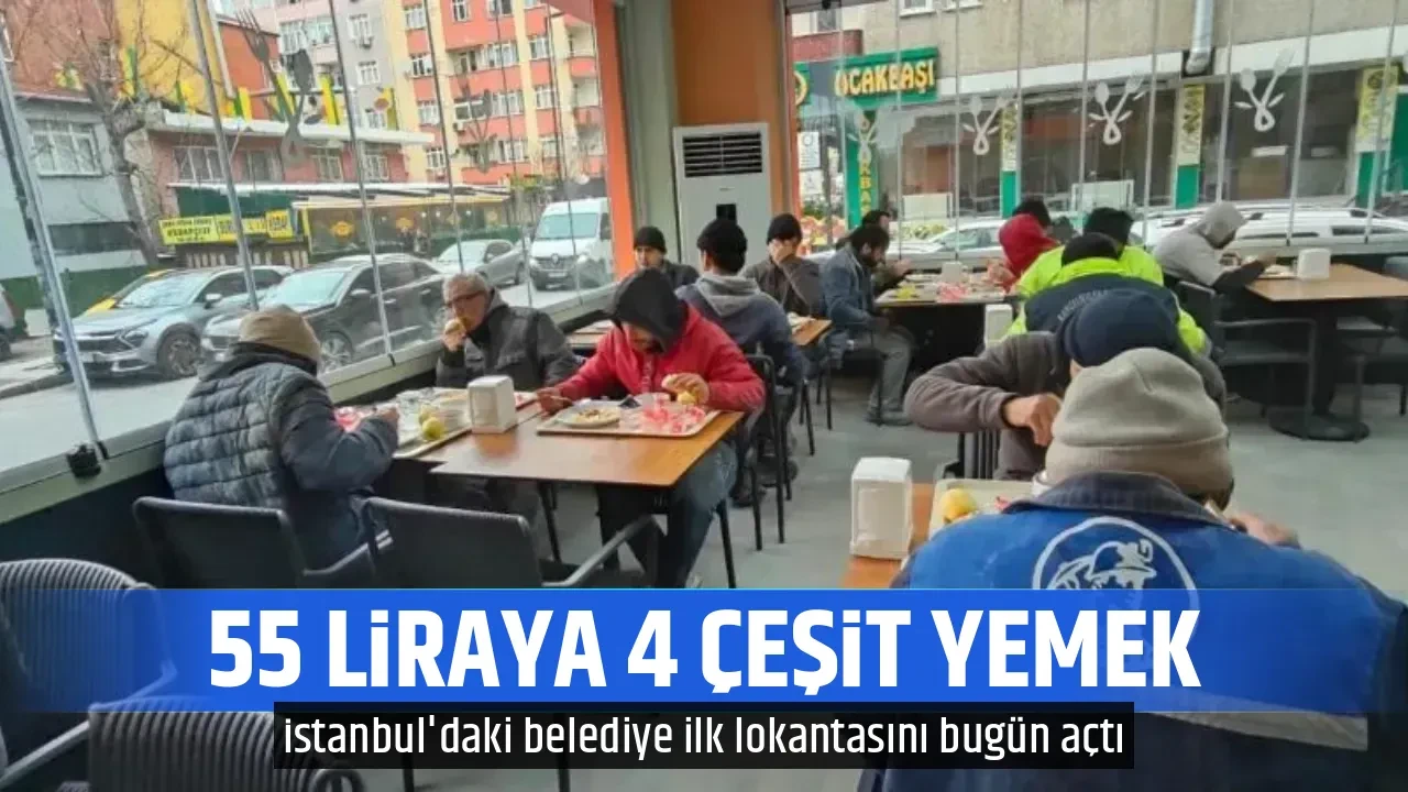 55 LİRAYA 4 ÇEŞİT YEMEK 