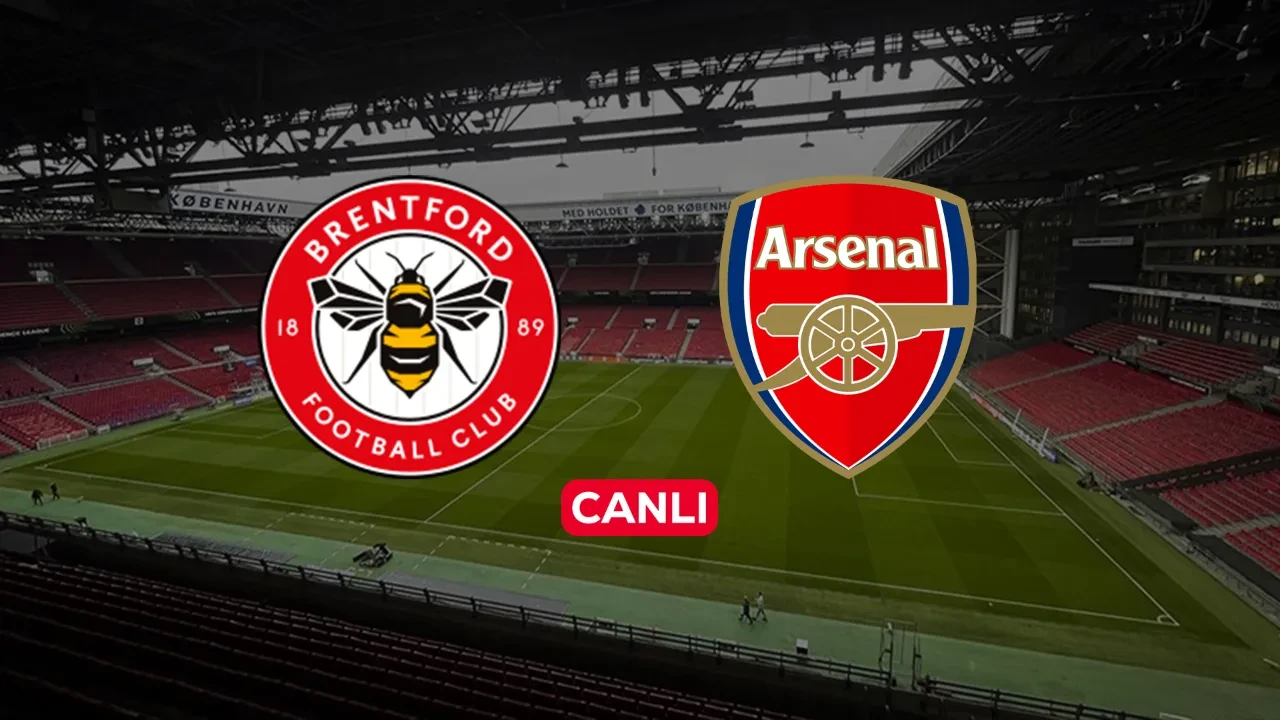 Brentford Arsenal maçı hangi kanalda? Canlı yayın ile izlenebilecek