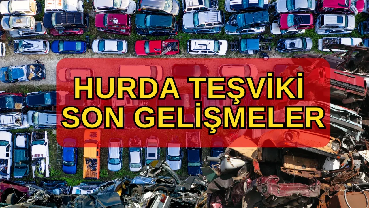 Hurda teşviki düzenlemesi için heyecanlandıran gelişme! Hurda teşviki çıkacak mı, şartları neler?