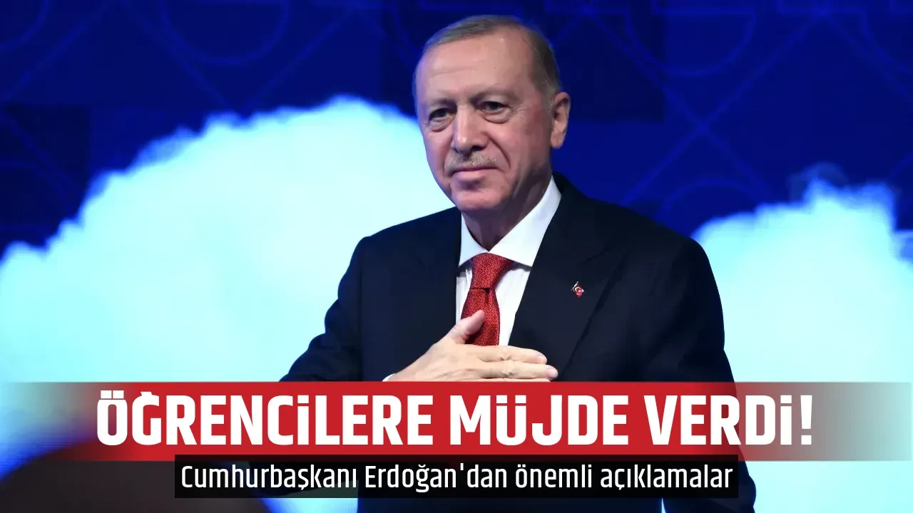 ÖĞRENCİLERE MÜJDE VERDİ! 