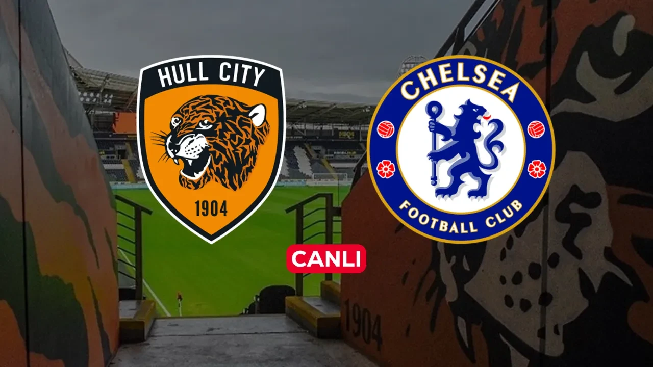 Hull City Chelsea hangi kanalda? Canlı maç yayını ile izlenebilecek