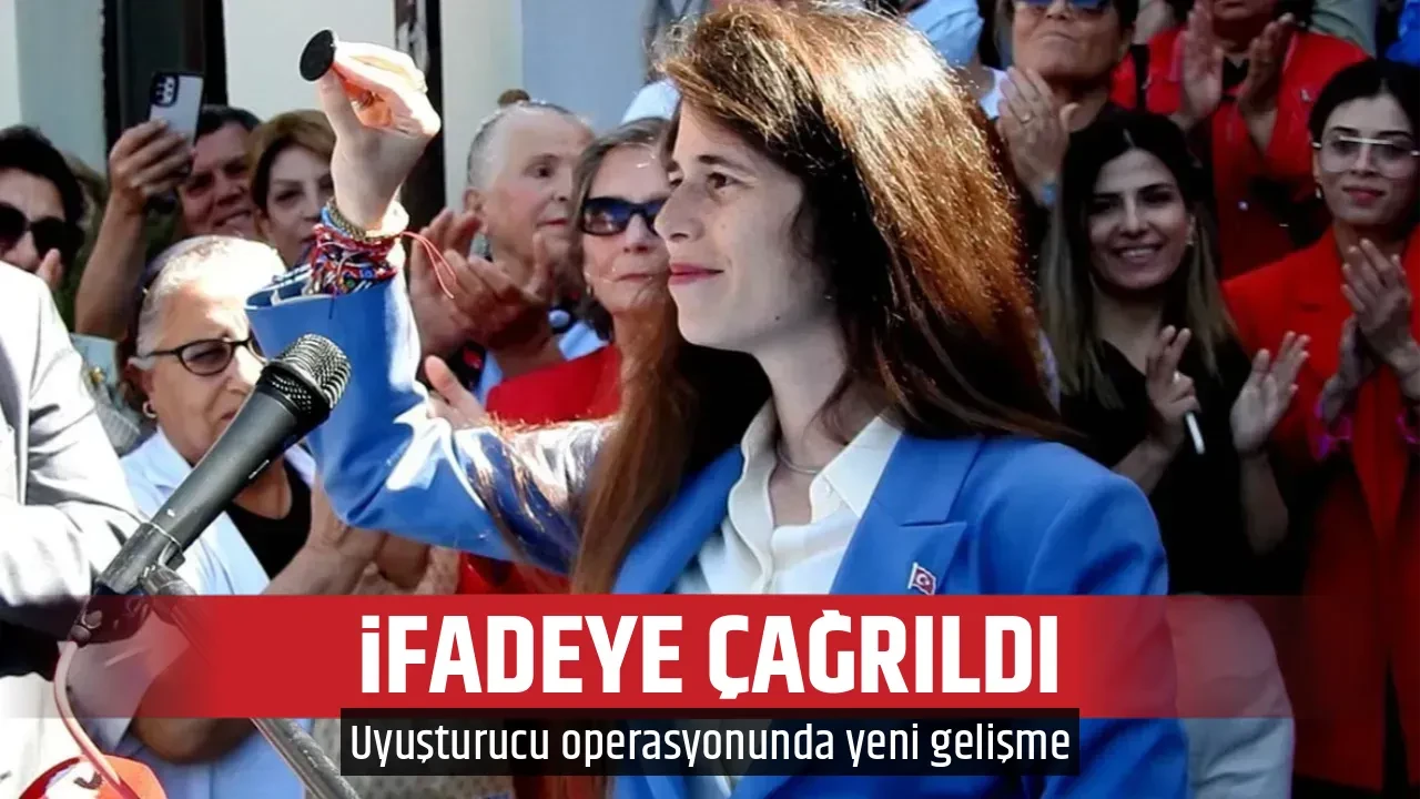 İFADEYE ÇAĞRILDI