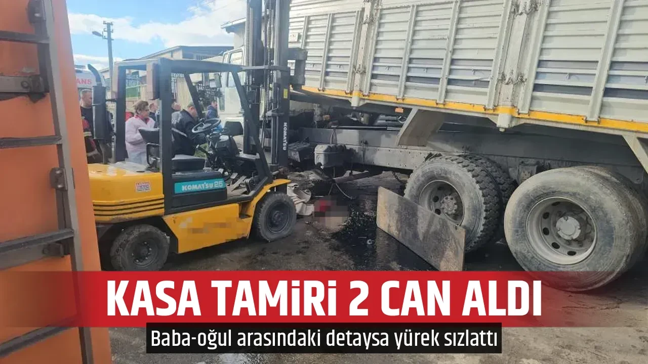 KASA TAMİRİ 2 CAN ALDI