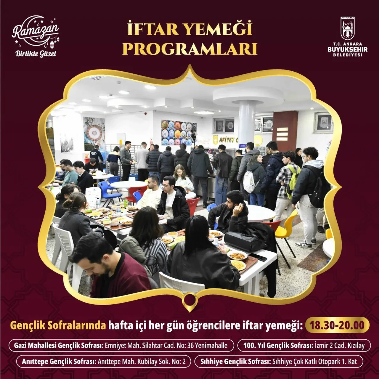 Ankara iftar çadırı ilçe ilçe 2026! Çankaya, Keçiören, Mamak, Etimesgut, Sincan iftar çadırları nerede kurulacak?