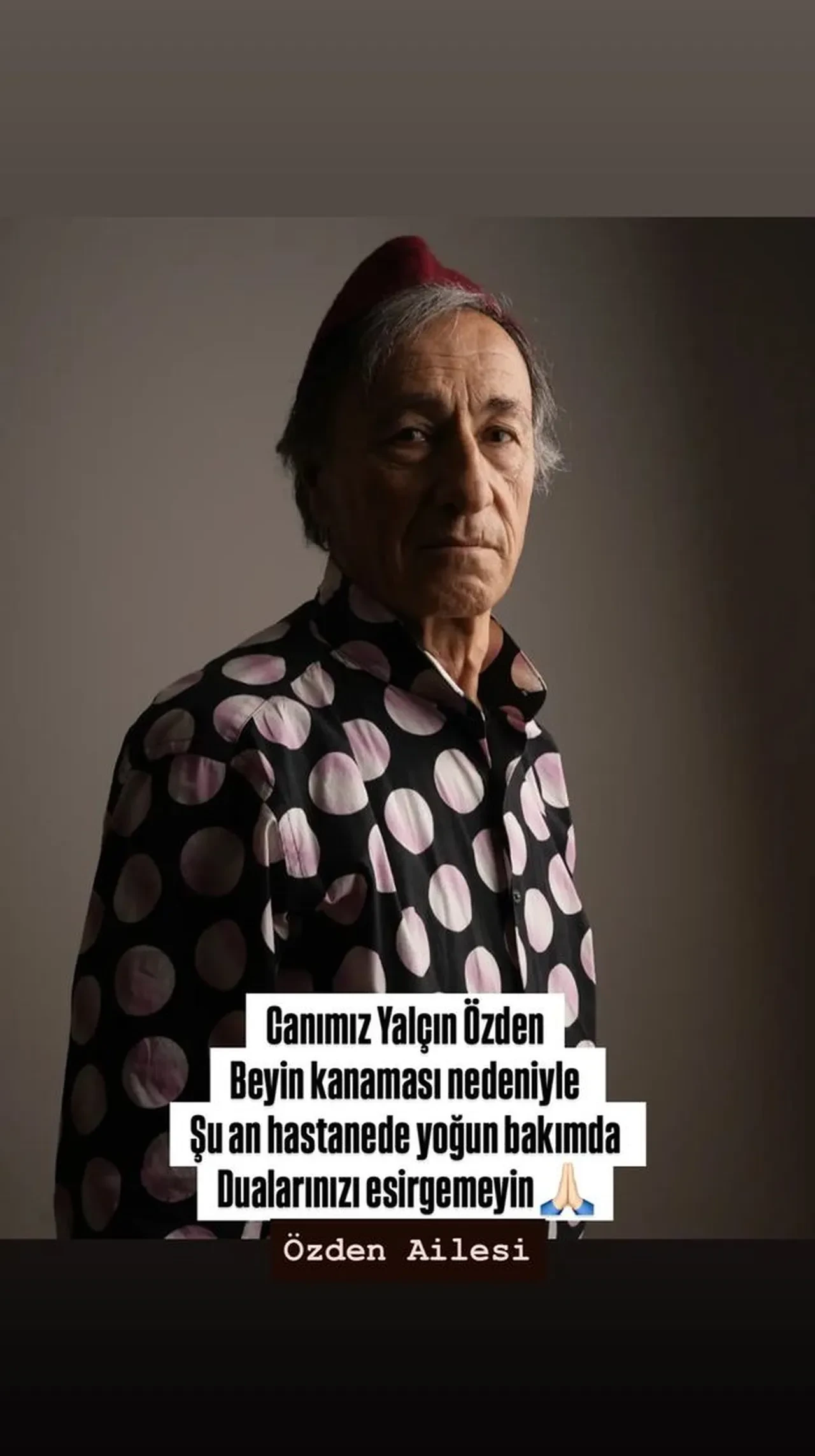 Seksenler dizisi oyuncusu Yalçın Özden yoğun bakıma kaldırıldı! 