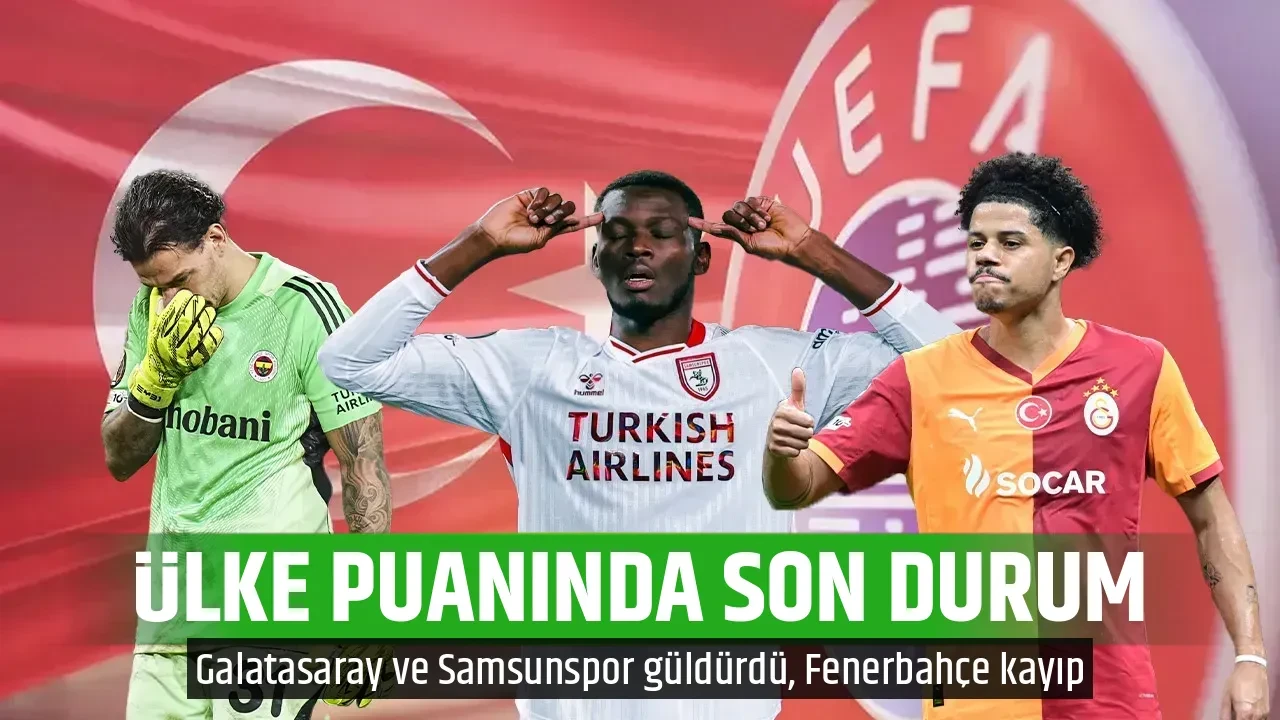 UEFA ülke puanı güncellendi! Türkiye 3'te 2 yaptı: İşte son durum