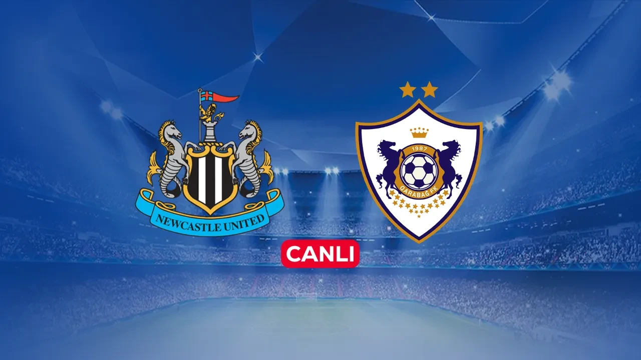 Newcastle United Karabağ hangi kanalda? Canlı yayın ile izlenebilecek