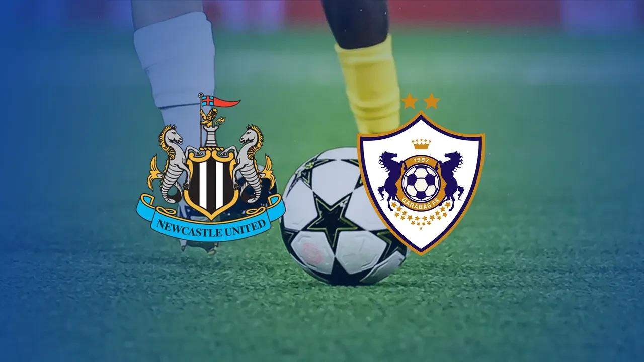 Newcastle United Karabağ hangi kanalda? Canlı yayın ile izlenebilecek