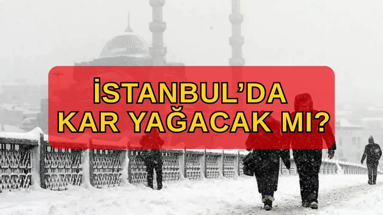 İstanbul'da kar yağacak mı, ne zaman? 25-26 Şubat meteoroloji uzmanı açıklama yaptı