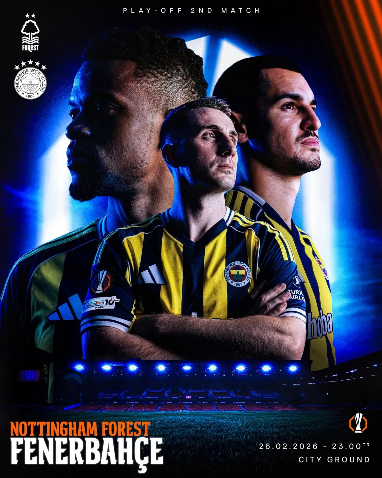 Fenerbahçe Nottingham Forest deplasmanında | AVRUPA LİGİ CANLI MAÇ ANLATIMI