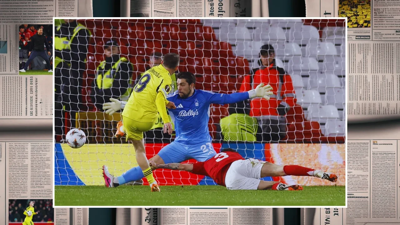 Fenerbahçe'nin Nottingham Forest zaferi İngiltere basınında: Yuhalandı vurgusu!