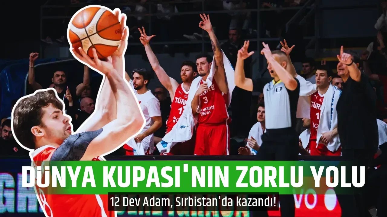 DÜNYA KUPASI'NIN ZORLU YOLU