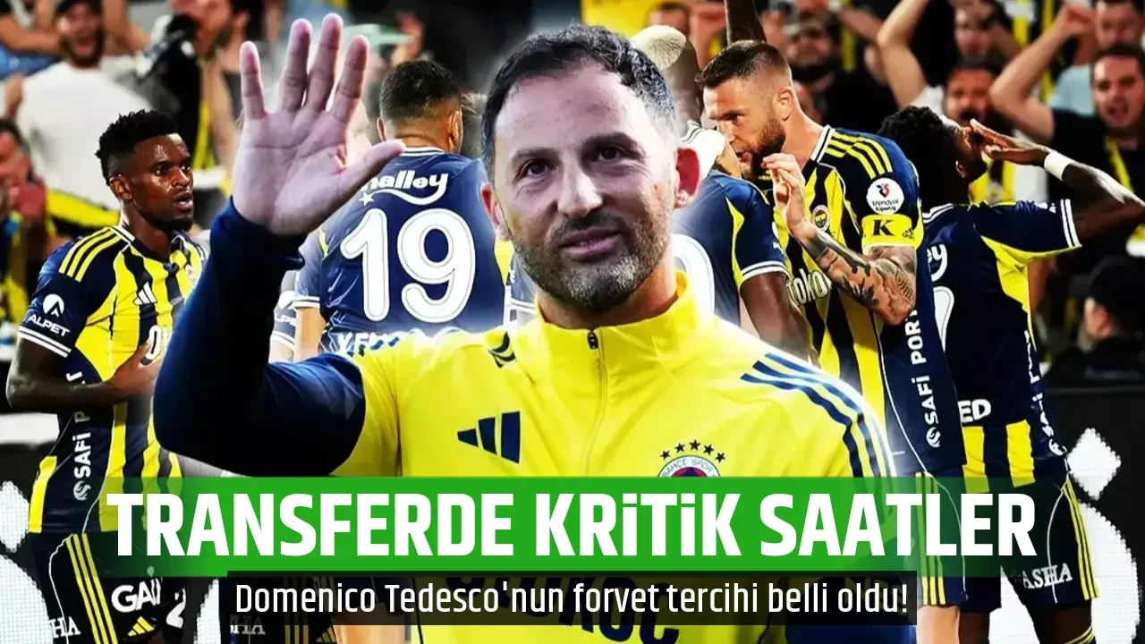 TRANSFERDE KRİTİK SAATLER