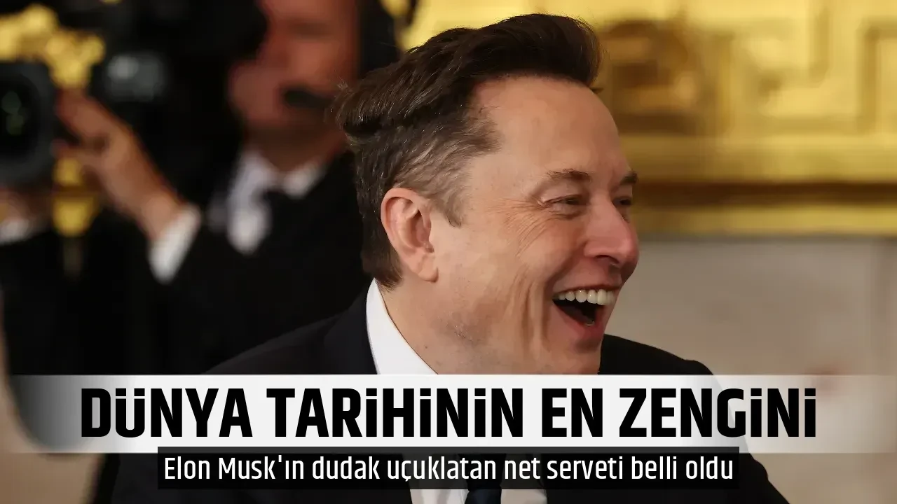 DÜNYA TARİHİNİN EN ZENGİNİ