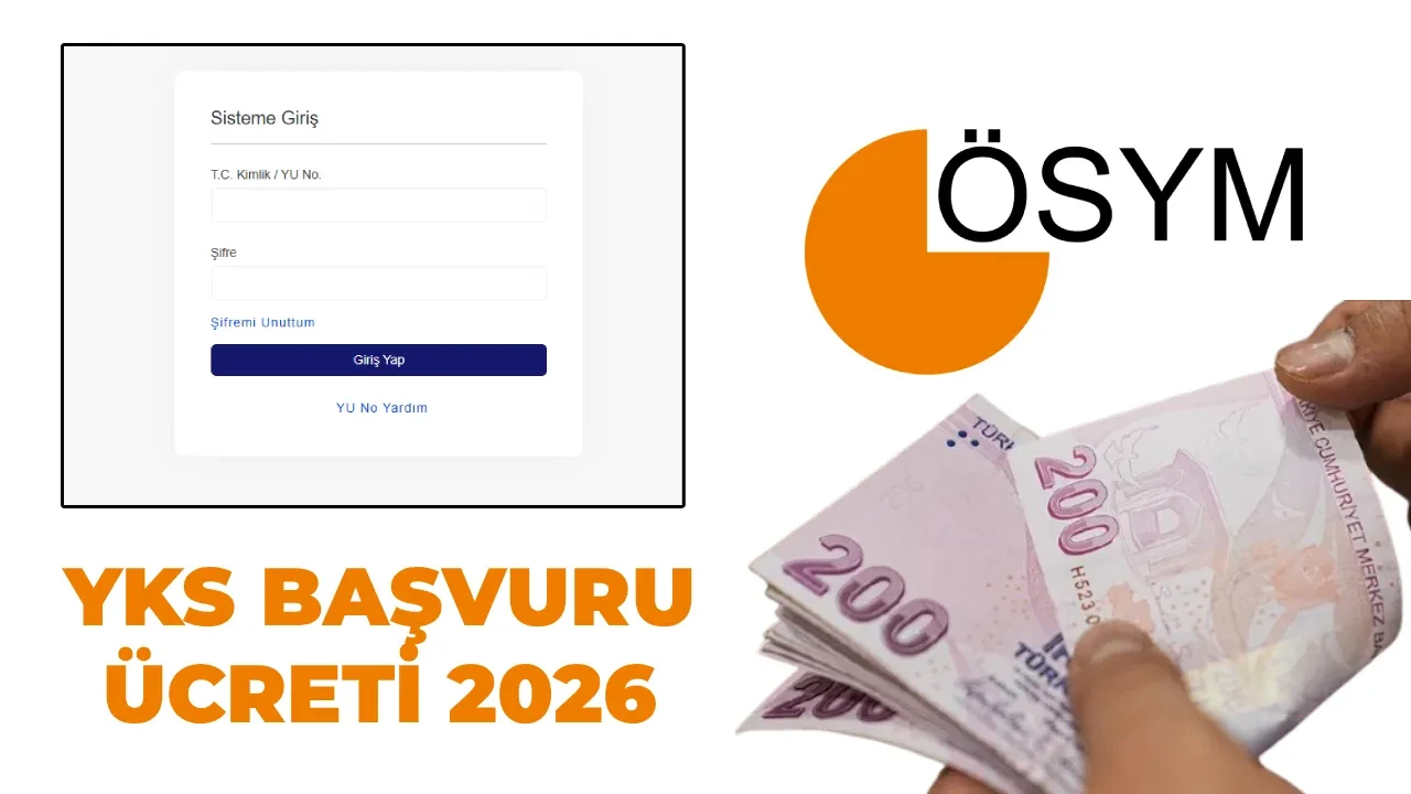 YKS başvuru ücreti 2026 ÖSYM! Üniversite sınavı AYT, TYT ve YDT sınav başvuru ücreti ne kadar oldu?