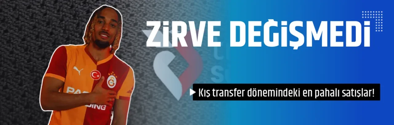 ZİRVE DEĞİŞMEDİ