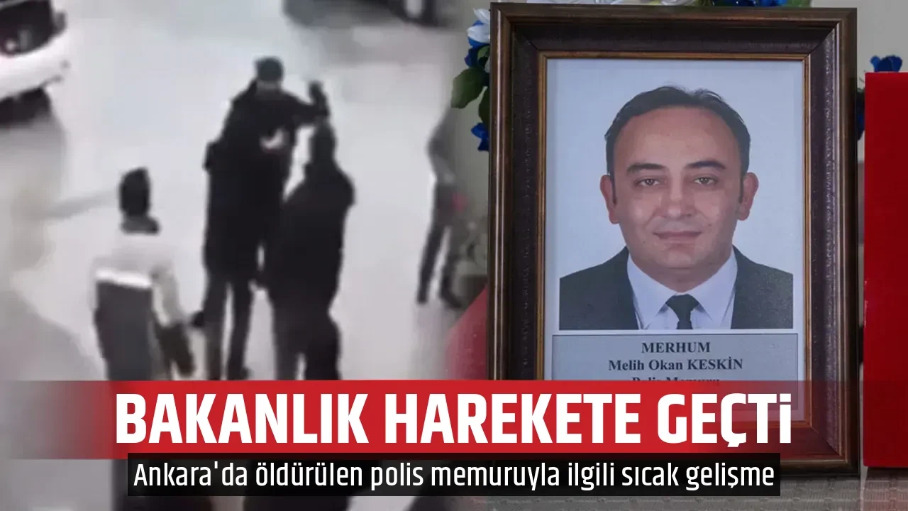 BAKANLIK HAREKETE GEÇTİ