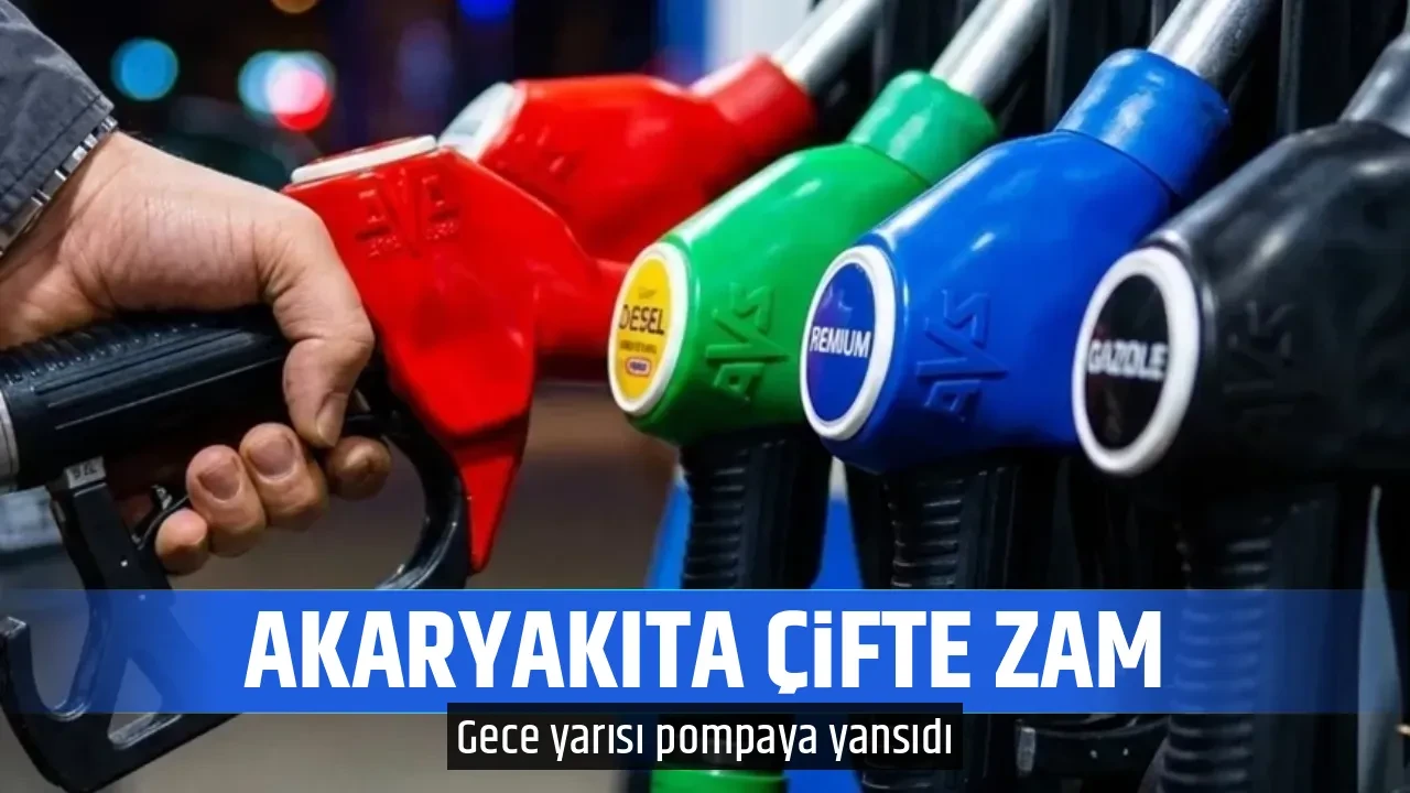 AKARYAKITA ÇİFTE ZAM