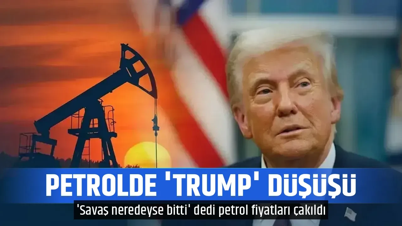 PETROLDE 'TRUMP' DÜŞÜŞÜ