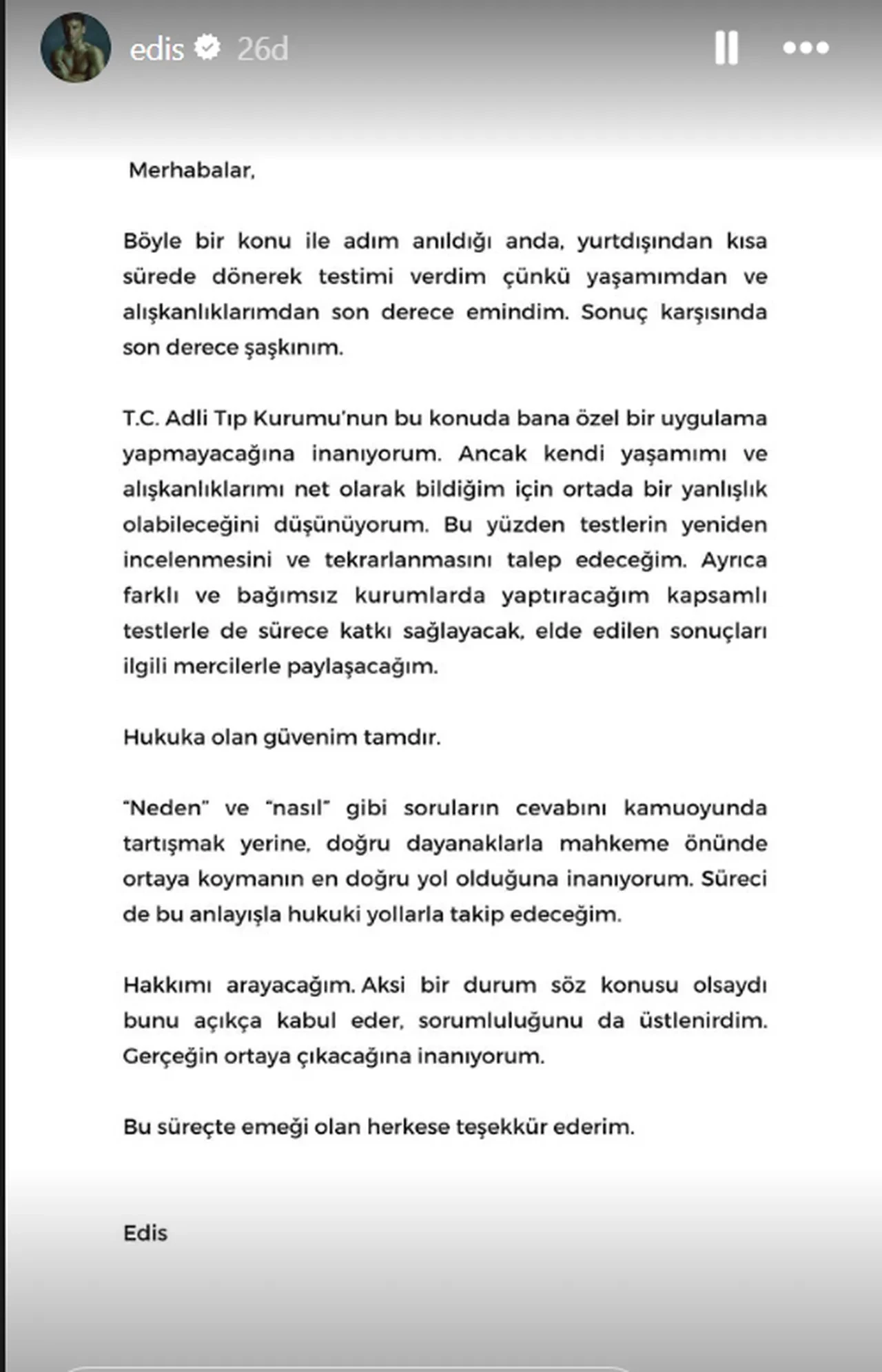 Uyuşturucu testi pozitif çıkan Edis'ten açıklama