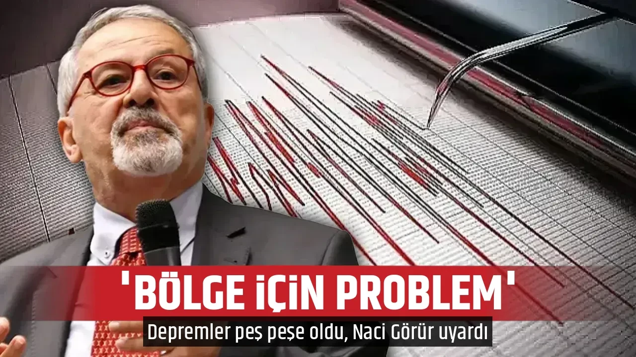 'BÖLGE İÇİN PROBLEM'