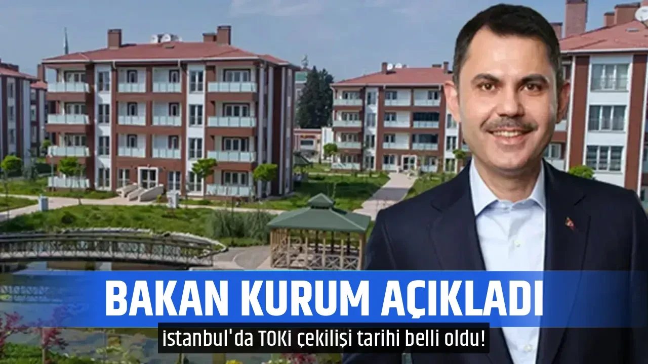BAKAN KURUM AÇIKLADI 