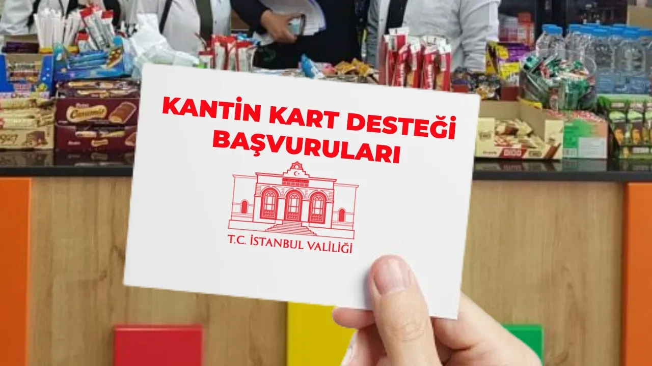 Kantin kart desteği başvuruları 2026! Kantin kart nedir, kimler yararlanacak? Kantin kart desteği başvurusu ne zaman?