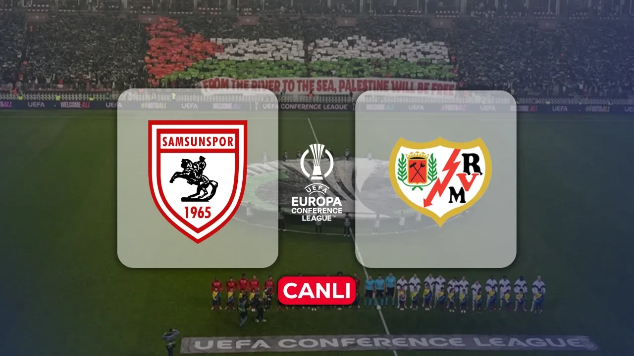Samsunspor maçı hangi kanalda? Rayo Vallecano Konferans Ligi canlı maç yayını şifresiz kanalda!