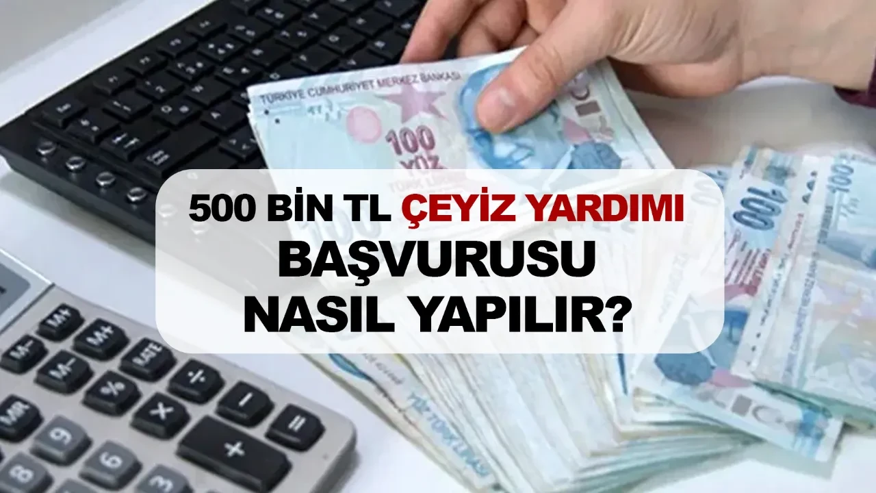 Diyanet 500 bin TL çeyiz yardımı başvuru nasıl yapılır başladı mı?