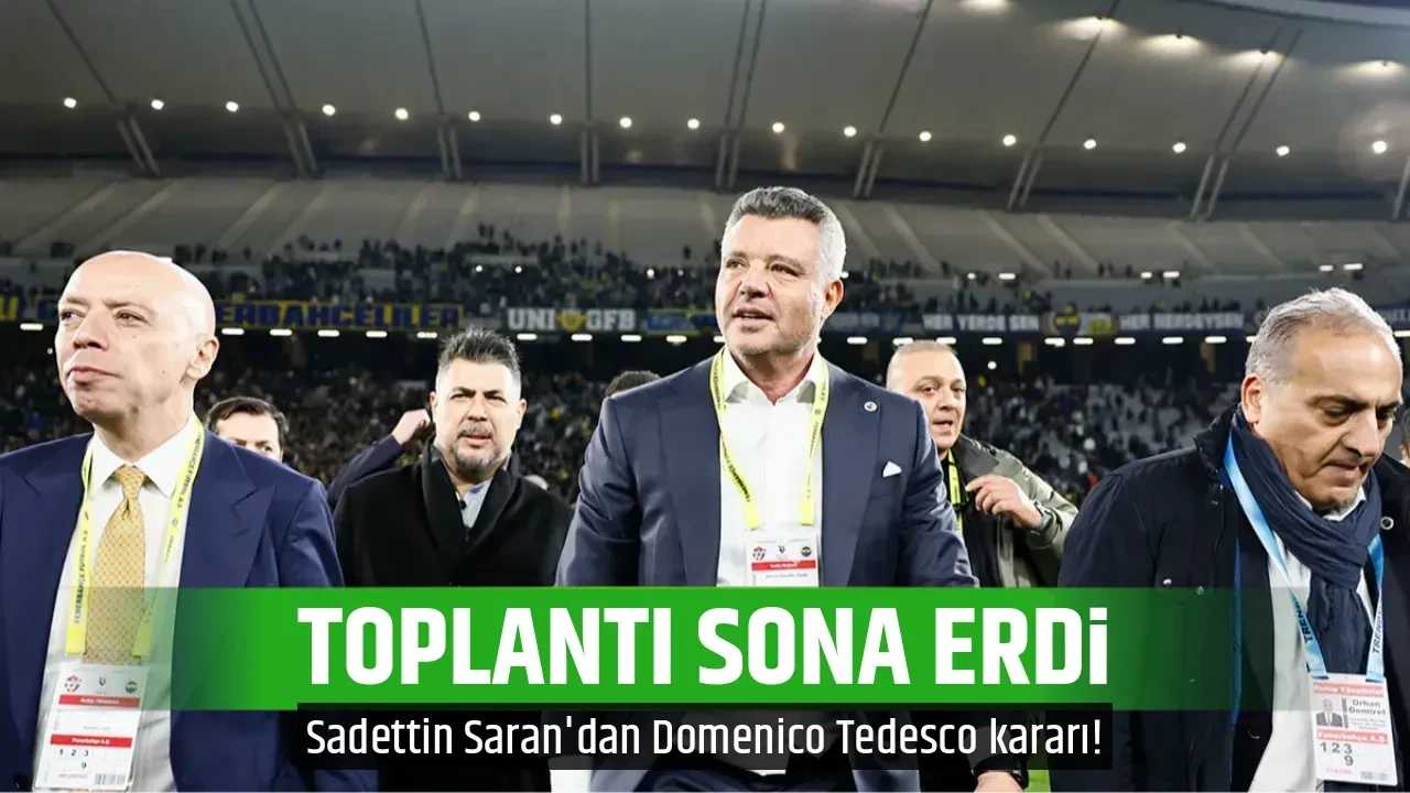 TOPLANTI SONA ERDİ