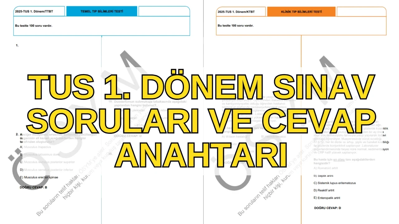 TUS/1 soru kitapçığı ve cevap anahtarı 2026! TUS soruları ve cevapları açıklandı mı?