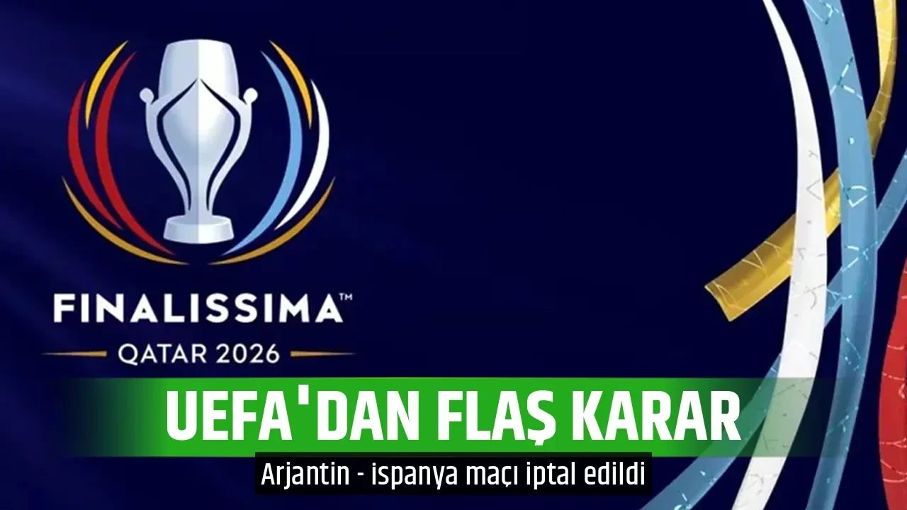 UEFA'DAN FLAŞ KARAR