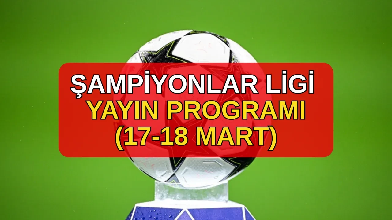TRT 1, TRT Spor, Tabii Spor'dan yayınlanacak Şampiyonlar Ligi maçları! Şampiyonlar Ligi maçları hangi kanalda?