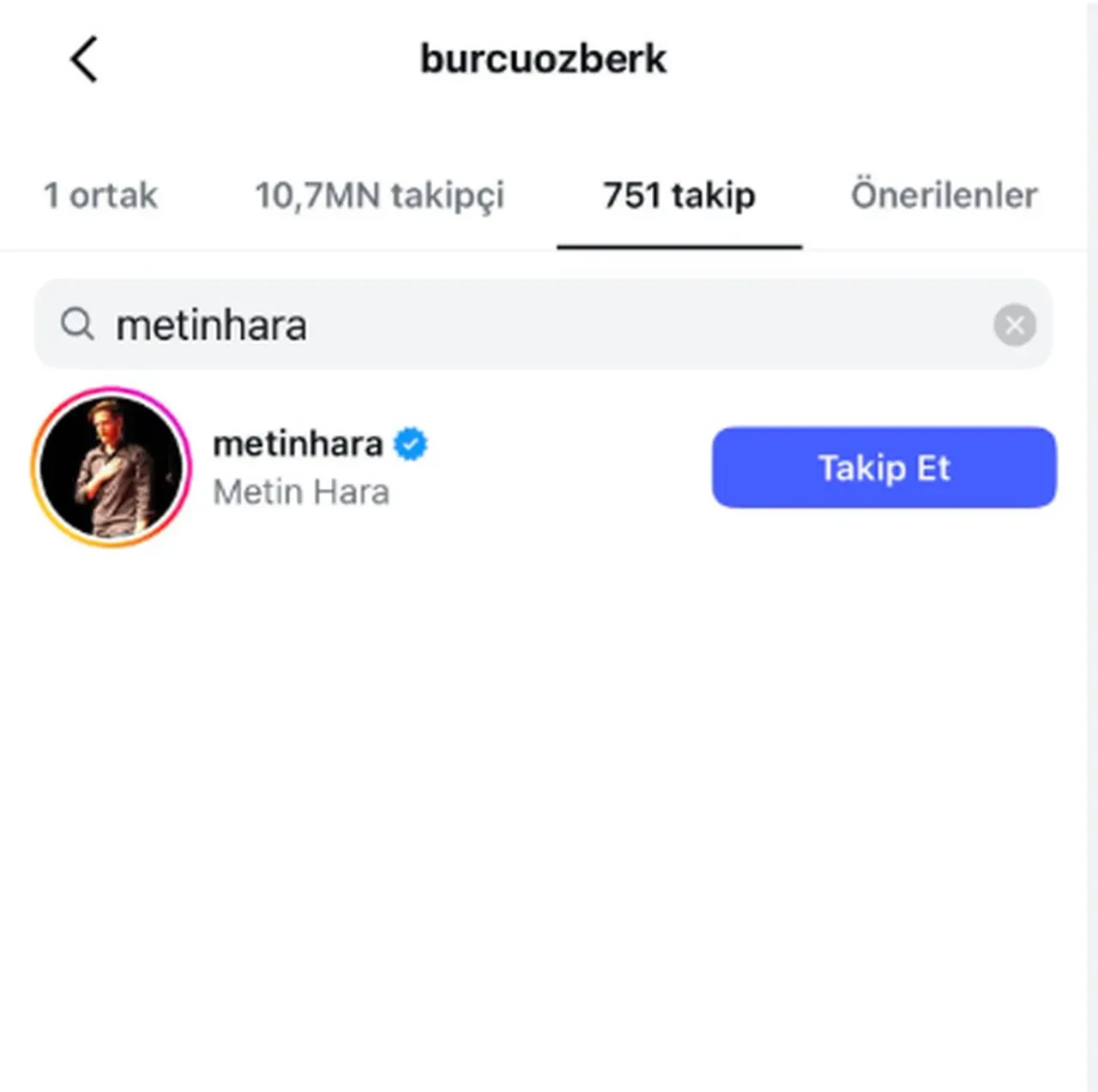 Burcu Özberk'ten Metin Hara hamlesi! Takibe de aldı 