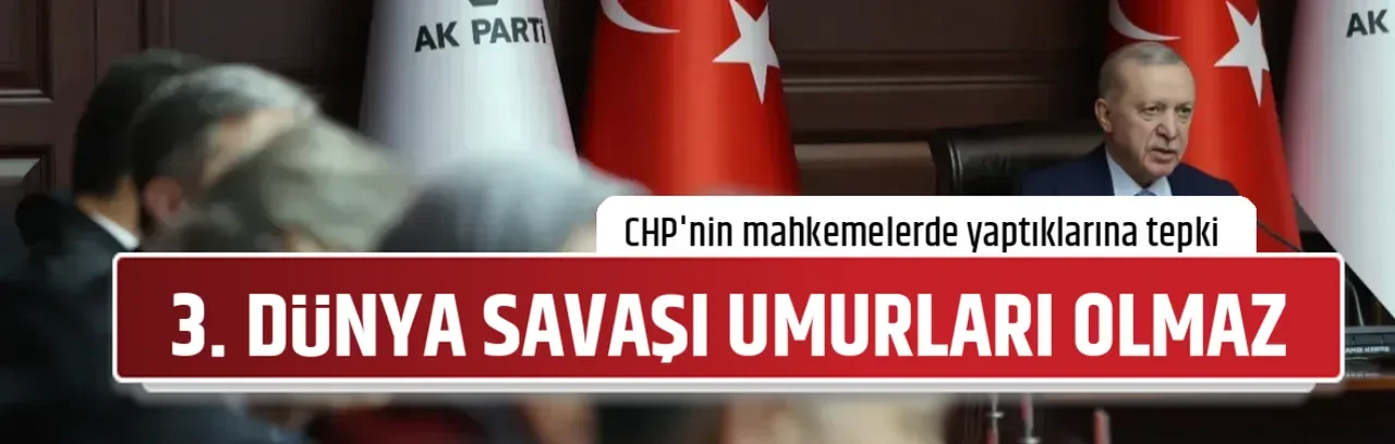 3. DÜNYA SAVAŞI UMURLARI OLMAZ