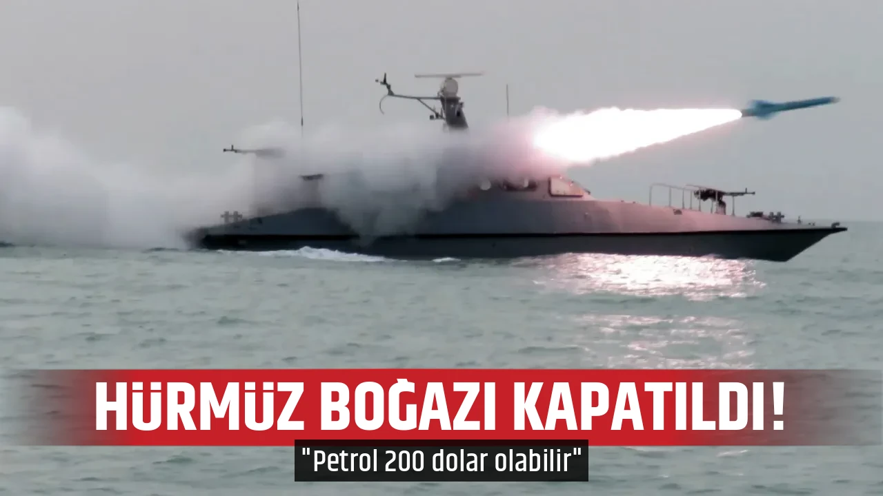 HÜRMÜZ BOĞAZI KAPATILDI!