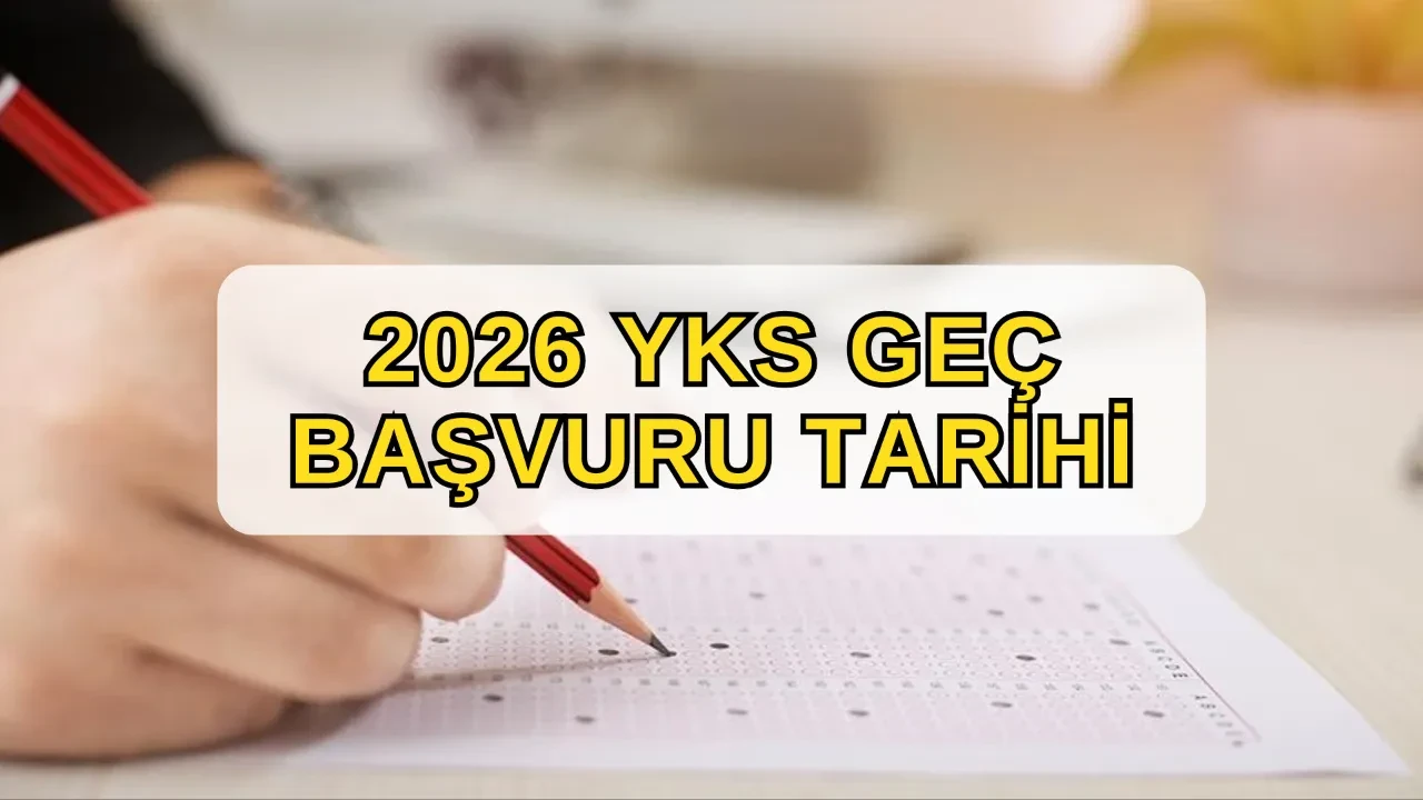 YKS başvuru sınav ücreti son ödeme tarihi 2026! YKS başvuruları uzatıldı mı, geç başvuru ne zaman?