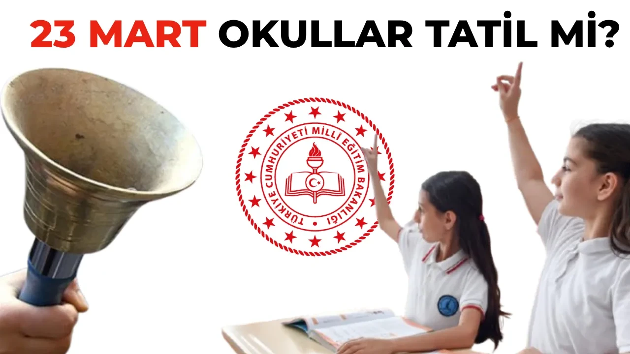 Pazartesi okullar tatil mi? Yarın (23 Mart) okul var mı, ara tatil dönüşü okullar ne zaman açılacak?