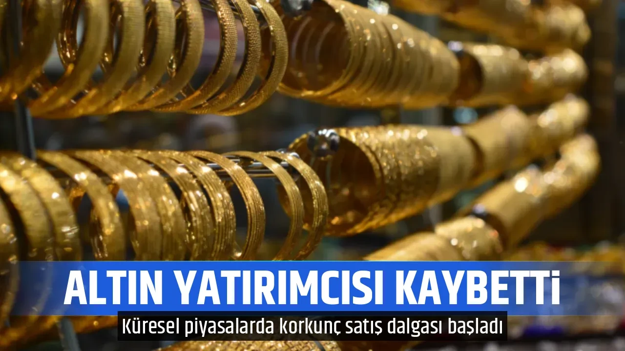 ALTIN YATIRIMCISI KAYBETTİ