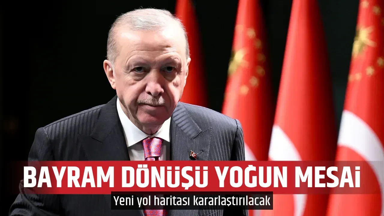 BAYRAM DÖNÜŞÜ YOĞUN MESAİ