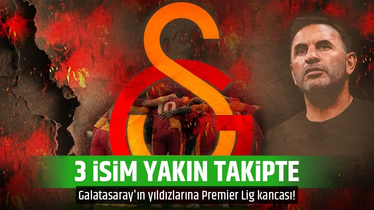 3 İSİM YAKIN TAKİPTE