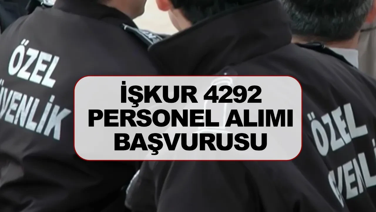 İŞKUR 4 bin 292 personel alımı başvurusu nasıl yapılır şartları neler?