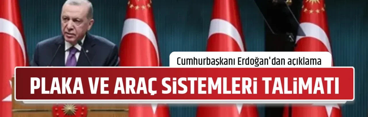 PLAKA VE ARAÇ SİSTEMLERİ TALİMATI