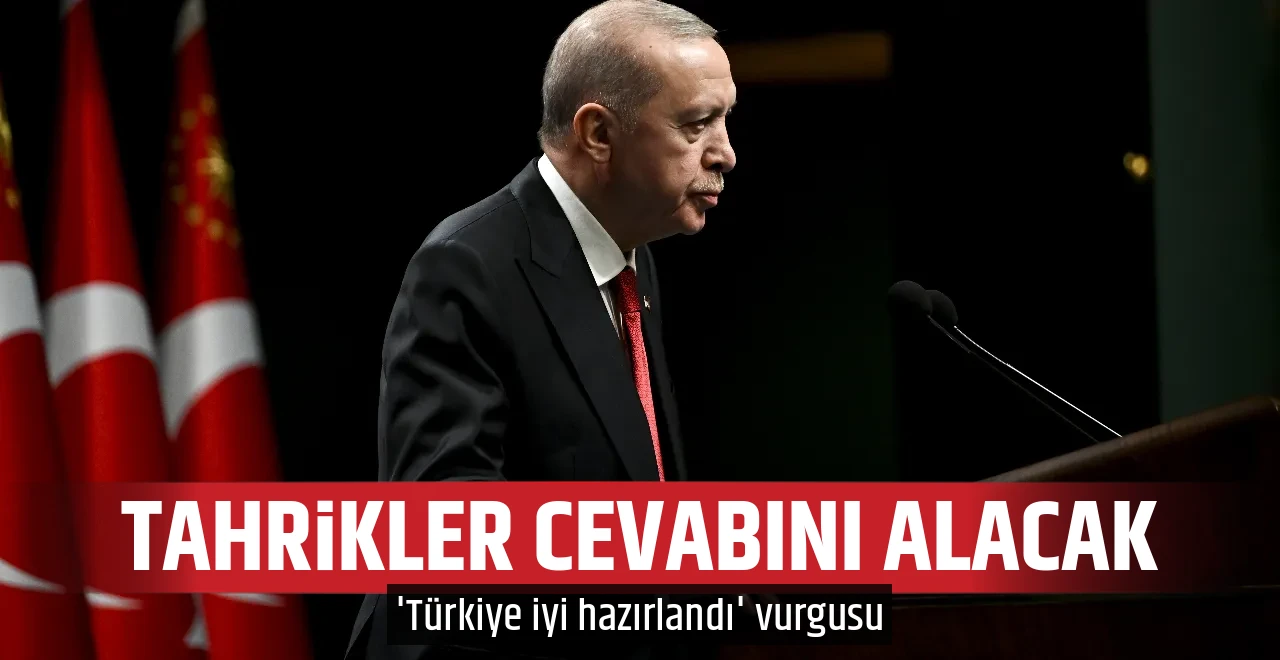 TAHRİKLER CEVABINI ALACAK
