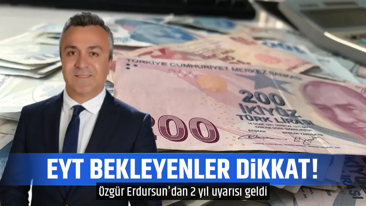 EYT BEKLEYENLER DİKKAT!